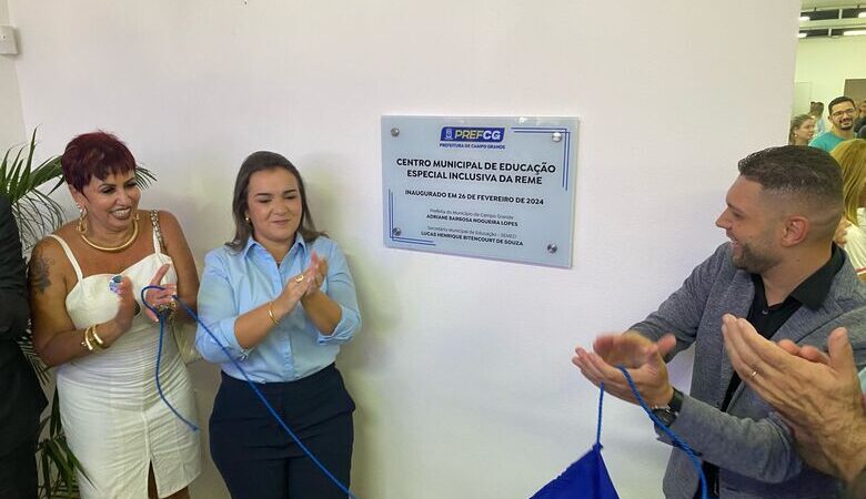 Adriane inaugura Centro de Educação Especial Inclusiva da Reme em Campo Grande