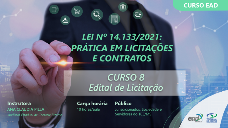 Edital de licitação é tema de curso na Escoex