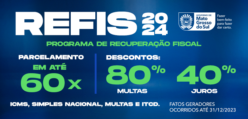 REFIS 2024 – Informações Importantes