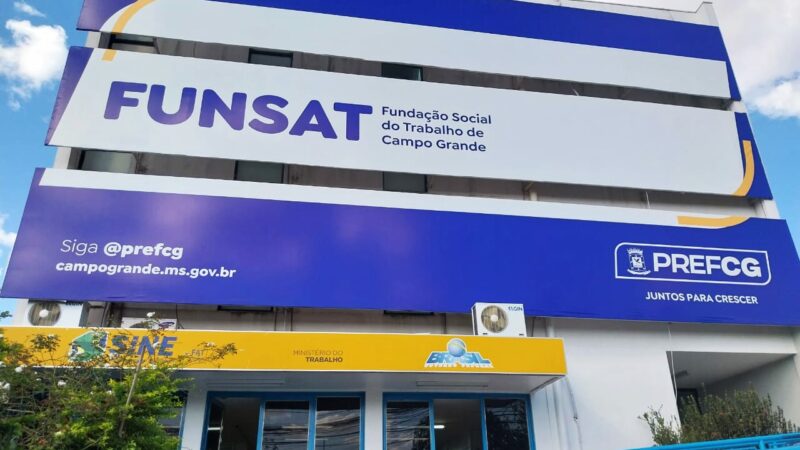 Funsat oferece 828 vagas de emprego em Campo Grande nesta quarta